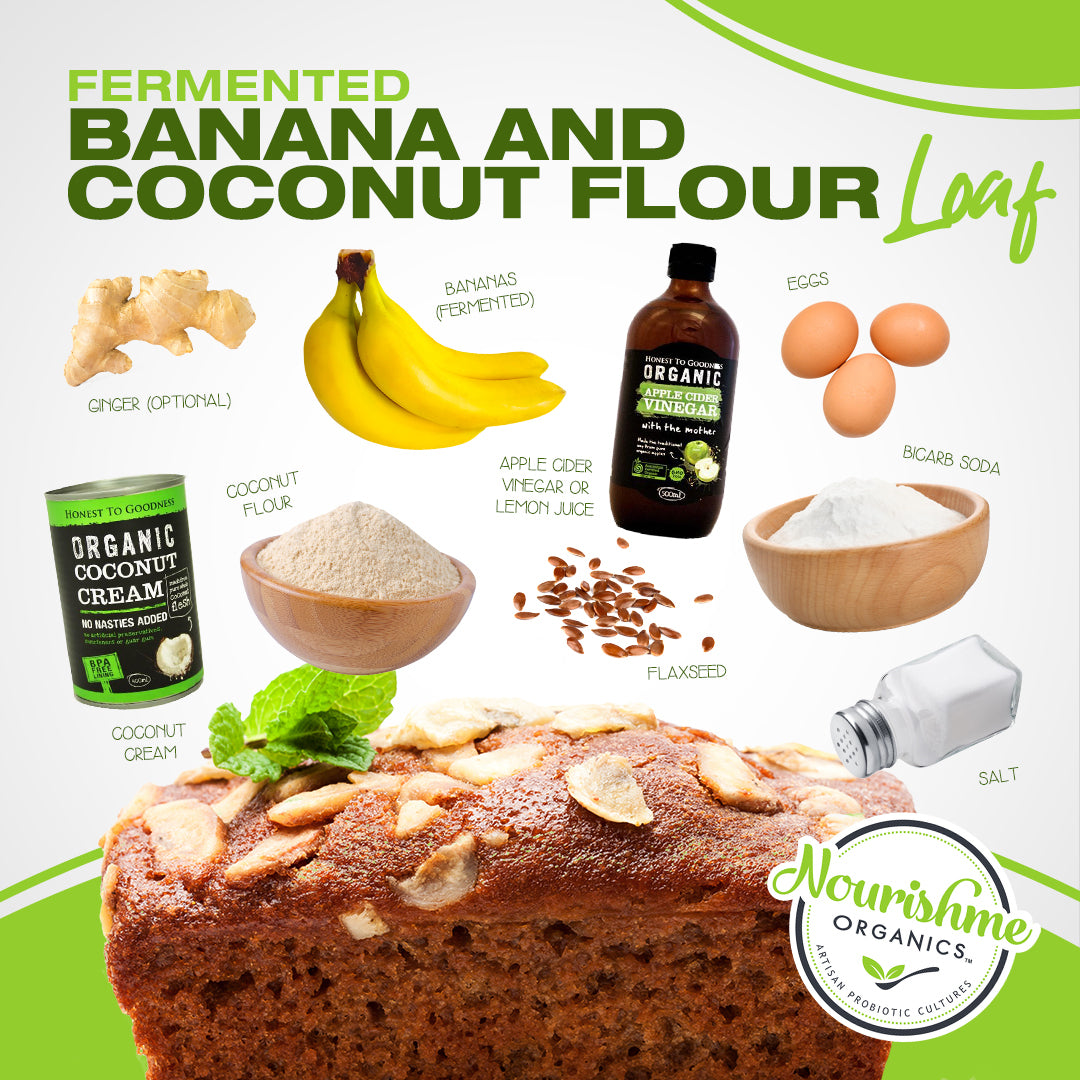 Fermented Banana & Coconut Flour Loaf