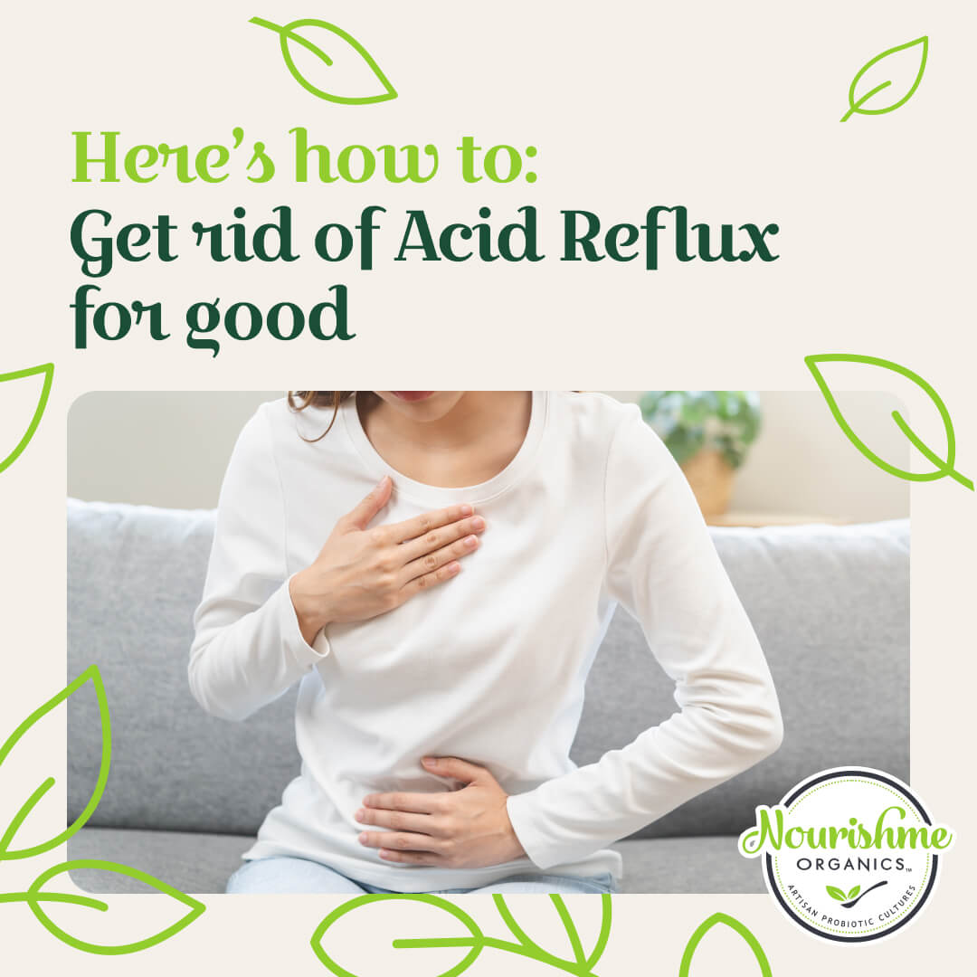 How to Get Rid of Acid Reflux for Good