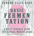 Basic Fermentation: A Do-It-Yourself Guide to Cultural Manipulation by Sandor Katz